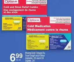 Uniprix OPTION+ Rhume/Cold, Grippe/Flu, Toux/Cough ou/or Sinus Capsules offer