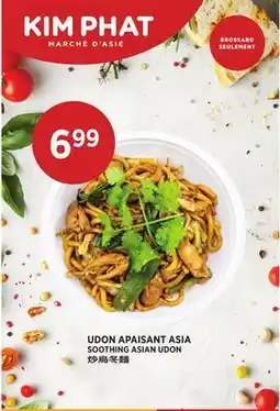 Kim Phat SOOTHING ASIAN UDON offer