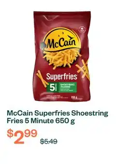 Voilà McCain Superfries Shoestring Fries 5 Minute 650 g offer