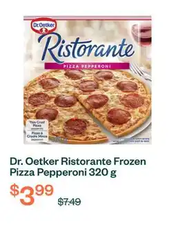 Voilà Dr. Oetker Ristorante Frozen Pizza Pepperoni 320 g offer