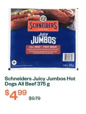 Voilà Schneiders Juicy Jumbos Hot Dogs All Beef 375 g offer