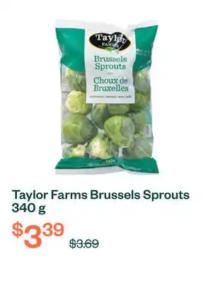 Voilà Taylor Farms Brussels Sprouts 340 g offer