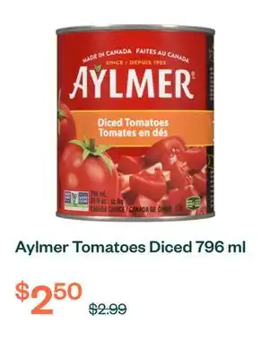 Voilà Aylmer Tomatoes Diced 796 ml offer