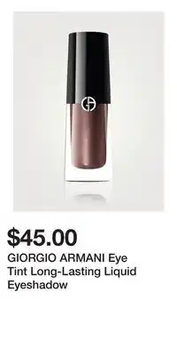 Holt Renfrew GIORGIO ARMANI Eye Tint Long-Lasting Liquid Eyeshadow offer