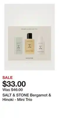 Holt Renfrew SALT & STONE Bergamot & Hinoki - Mini Trio offer