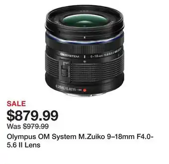 TSC Stores Olympus OM System M.Zuiko 9–18mm F4.0-5.6 II Lens offer