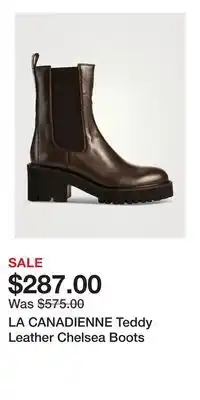 Holt Renfrew LA CANADIENNE Teddy Leather Chelsea Boots offer