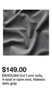 IKEA EKHOLMA Cvr f crnr sofa, 4-seat w open end, Hakebo dark gray offer