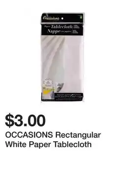 Dollarama OCCASIONS Rectangular White Paper Tablecloth offer