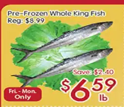 Sunny Food Mart Pre-Frozen Whole King Fish offer