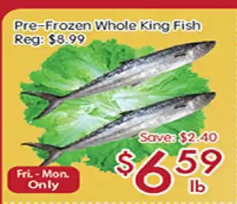 Sunny Food Mart Pre-Frozen Whole King Fish offer