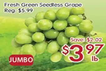 Sunny Food Mart Fresh Green Seedless Grape offer