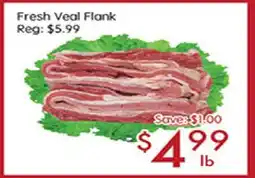 Sunny Food Mart Fresh Veal Flank offer