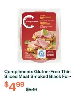 Voilà Compliments Gluten-Free Thin Sliced Meat Smoked Black Forest Ham 175 g offer