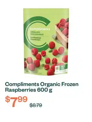 Voilà Compliments Organic Frozen Raspberries 600 g offer