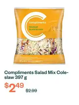 Voilà Compliments Salad Mix Coleslaw 397 g offer