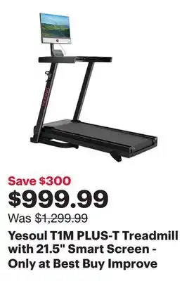 Best Buy Yesoul T1M PLUS-T Treadmill with 21.5 Smart Screen - Only at Best Buy offer