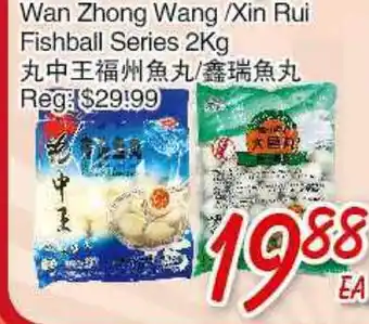 Foody Mart Wan Zhong Wang /Xin Rui Fishball Series offer