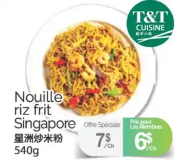 T&T Supermarket NOUILLE RIZ FRIT SINGAPORE, 540g offer