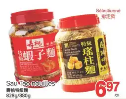 T&T Supermarket SAU TAO NOUILLES, 828 g / 880 g offer