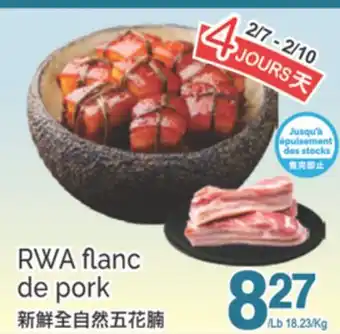 T&T Supermarket RWA flanc de pork offer