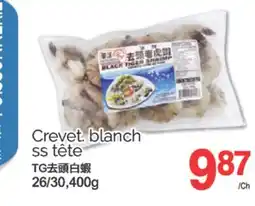 T&T Supermarket CREVET. BLANCH SS TÊTE, 26/30, 400 G offer