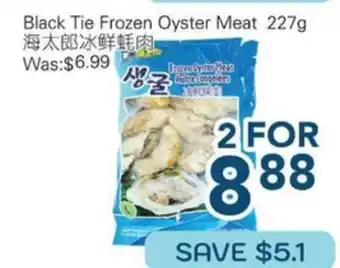 Oceans Fresh Food Market Black Tie Frozen Oyster Meat offer