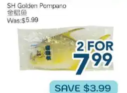 Oceans Fresh Food Market SH Golden Pompano offer