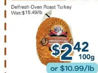 Oceans Fresh Food Market Delifresh Oven Roast Turkey offer