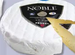 IGA FROMAGERIE DOMAINE FÉODAL CHEESE offer