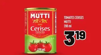 Metro TOMATES CERISES MUTTI offer