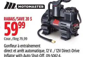 Canadian Tire Motomaster 12V Direct-Drive Inflator with Auto Shut-Off offer