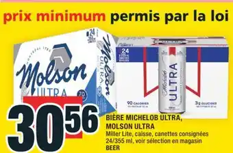 Super C BIÈRE MICHELOB ULTRA, MOLSON ULTRA | BEER offer