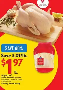 Walmart Maple Leaf Fresh Whole Chicken offer