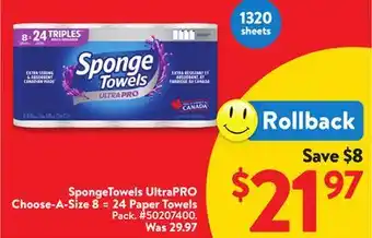 Walmart SpongeTowels UltraPro Choose-A-Size 8 =24 Paper Towels offer