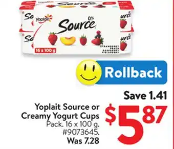 Walmart Yoplait Source or Creamy Yogurt Cups offer