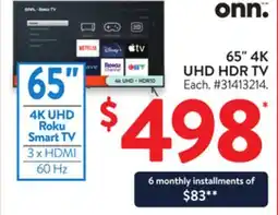 Walmart onn. 65 4K UHD HDR TV offer