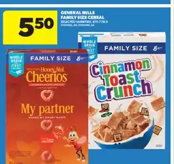 Real Canadian Superstore GENERAL MILLS FAMILY SIZE CEREAL, 475-778 G offer