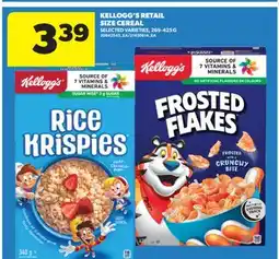 Real Canadian Superstore KELLOGG'S RETAIL SIZE CEREAL, 269-425 G offer