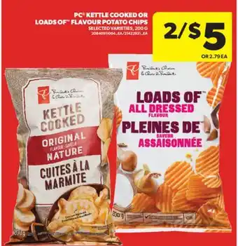 Real Canadian Superstore PC KETTLE COOKED OR LOADS OF FLAVOUR POTATO CHIPS, 200 G offer