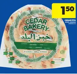 Real Canadian Superstore CEDAR PITA offer