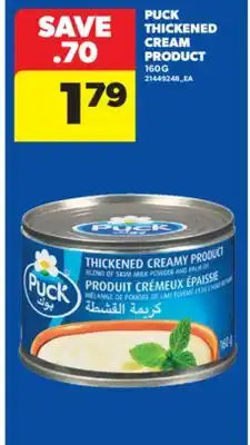 Real Canadian Superstore PUCK THICKENED CREAM PRODUCT, 160 G offer