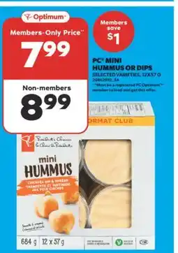 Real Canadian Superstore PC MINI HUMMUS OR DIPS, 12X57 G offer