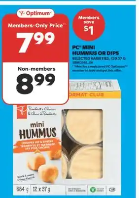 Real Canadian Superstore PC MINI HUMMUS OR DIPS, 12X57 G offer