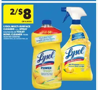 Real Canadian Superstore LYSOL MULTI-SURFACE CLEANER, 1.2 L, SPRAY, 650/950 ML OR TOILET BOWL CLEANER, 710 ML offer