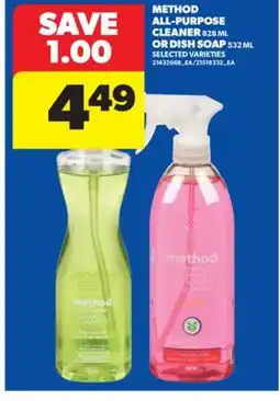 Real Canadian Superstore METHOD ALL-PURPOSE CLEANER, 828 ML OR DISH SOAP, 532 ML offer