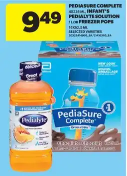 Real Canadian Superstore PEDIASURE COMPLETE 4X235 ML, INFANT'S PEDIALYTE SOLUTION 1 L OR FREEZER POPS 16X62.5 ML offer