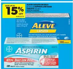 Real Canadian Superstore ALEVE CAPLETS OR GELS 40-100' S OR ASPIRIN LOW DOSE TABLETS 120/180' S offer