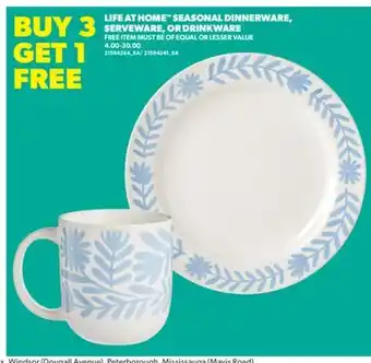 Real Canadian Superstore LIFE AT HOME SEASONAL DINNERWARE, SERVEWARE, OR DRINKWARE offer