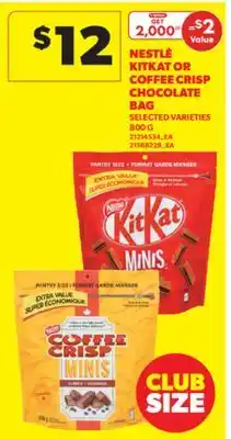 Real Canadian Superstore NESTLÉ KITKAT OR COFFEE CRISP CHOCOLATE BAG, 800 G offer